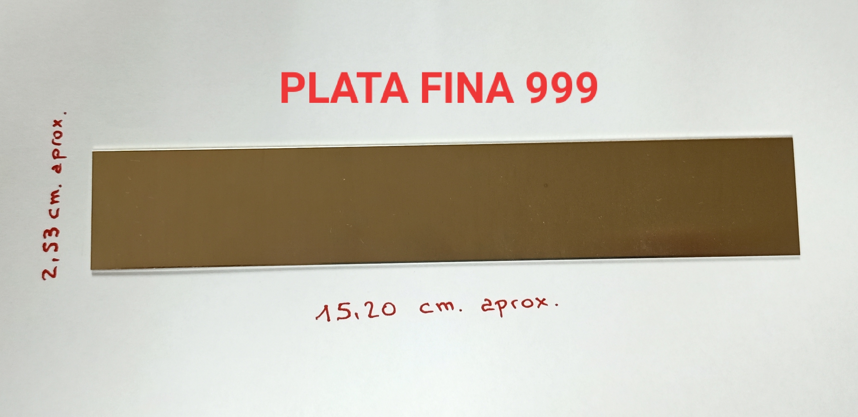 CHAPA-PLATA-FINA-999-150X25MM