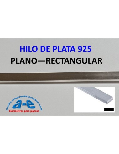 HILO PLATA RECTANGULAR 6,35X0,51MM (30CM)