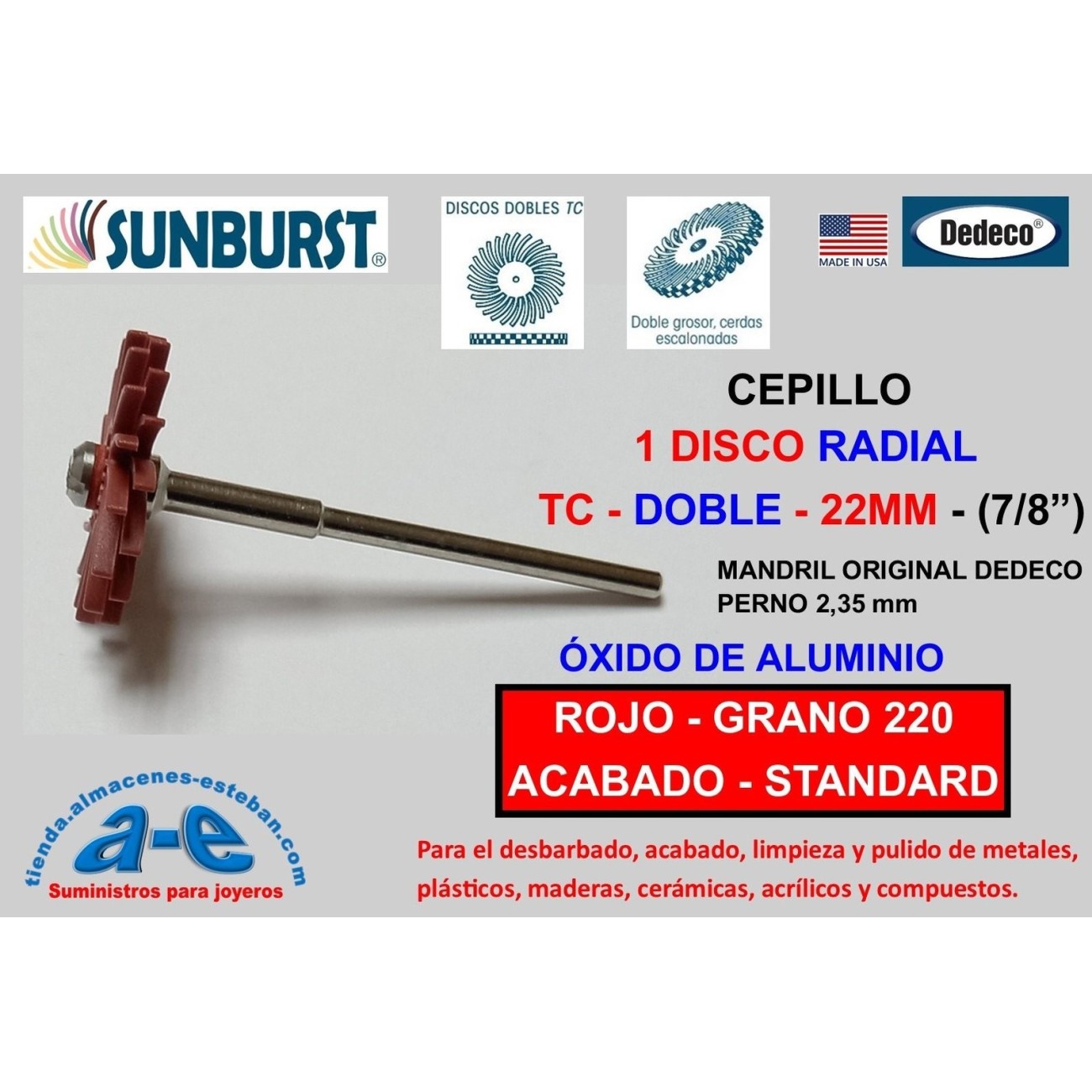 CEP. SUNBURST TC DOBLE 1-22MM DEDECO MONTADO ROJO