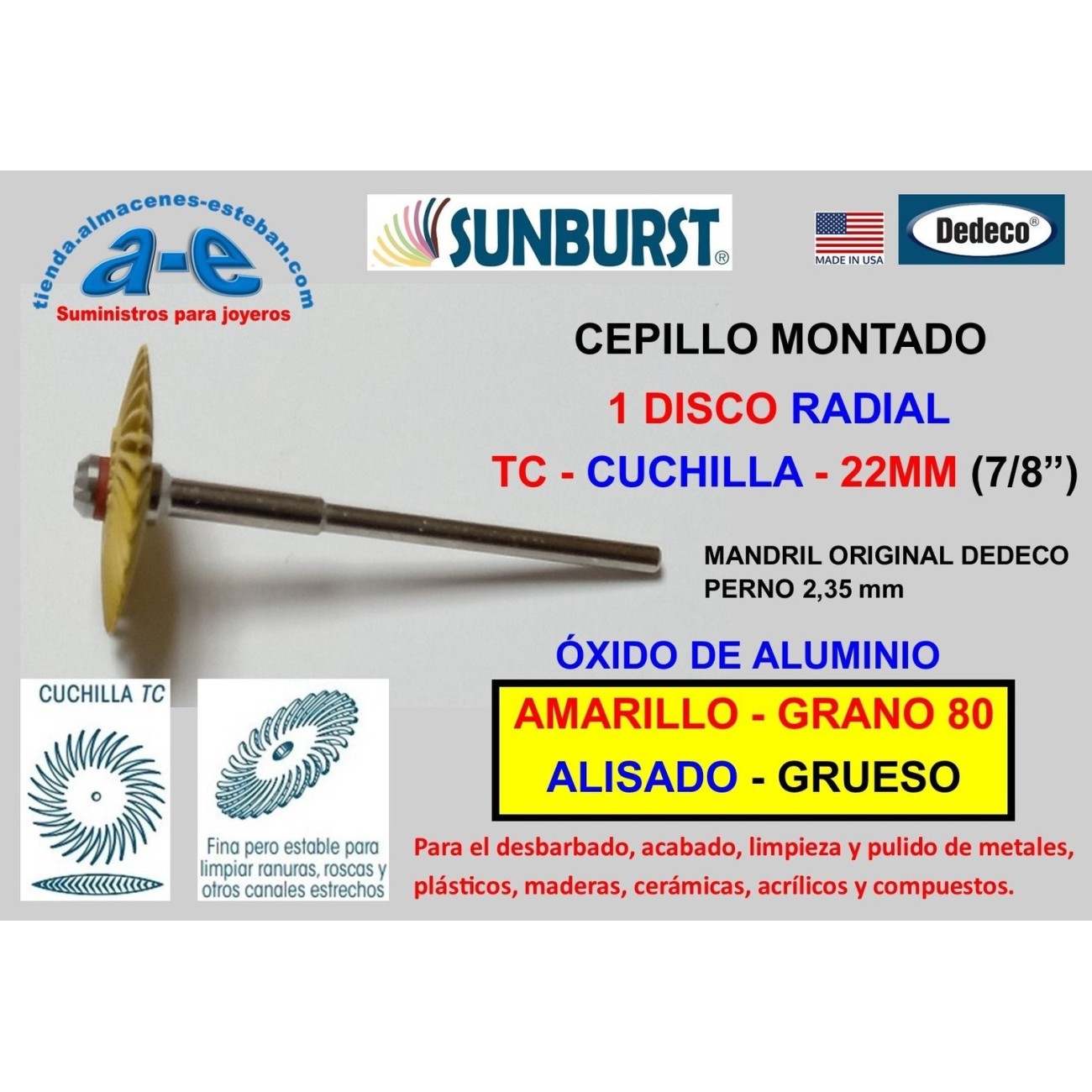 CEP. SUNBURST TC CUCHILLA 1-22MM DEDECO MONTADO AMARILLO