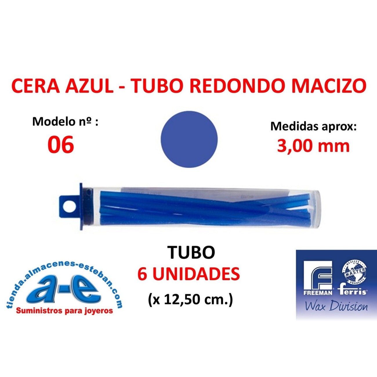 CERA FERRIS AZUL - COWDERY N 06 - TUBO REDONDO MACIZO 3,00MM (6un)