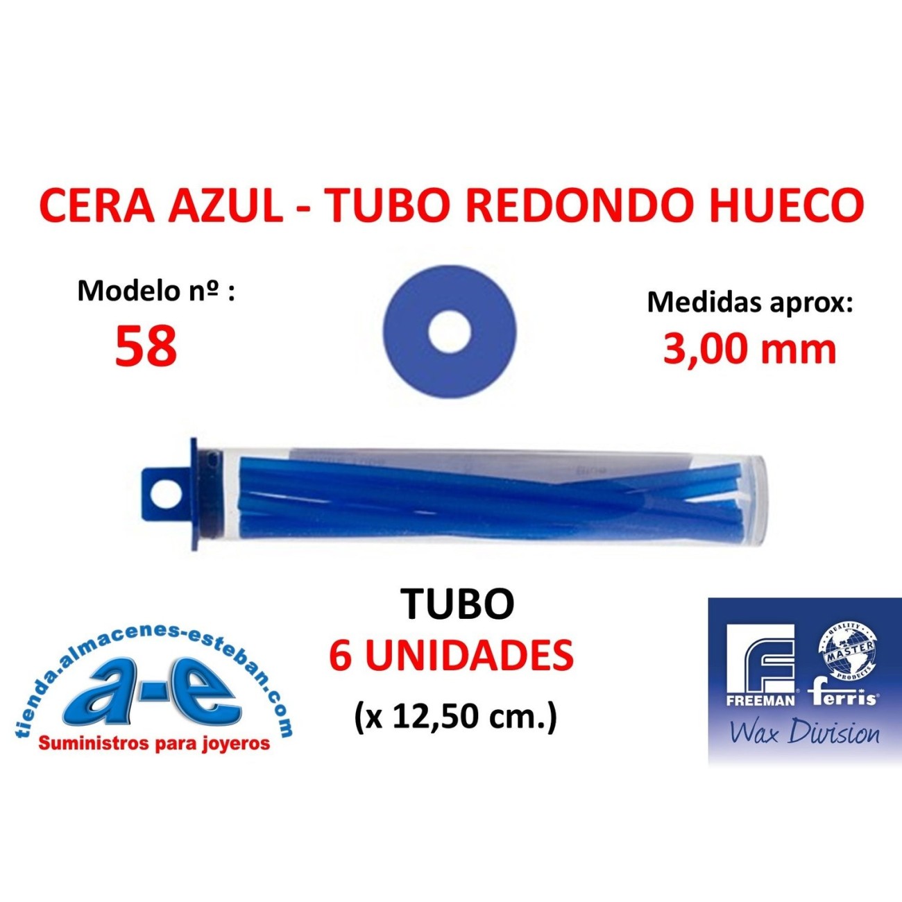 CERA FERRIS AZUL - COWDERY N 58 - TUBO REDONDO HUECO 3,00 MM (6un)