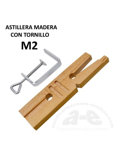 ASTILLERA MADERA CON TORNILLO M2