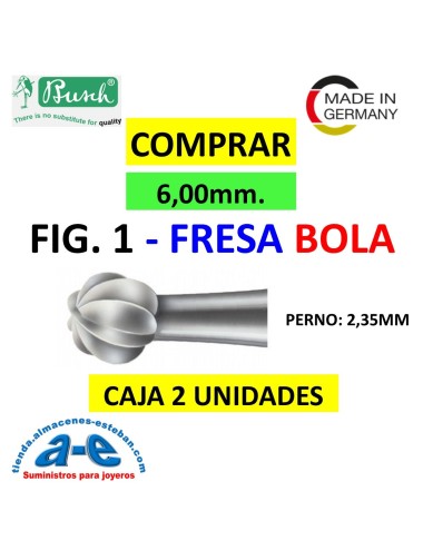 FRESA BOLA BUSCH FIG. 1 060 (2 UNID.)