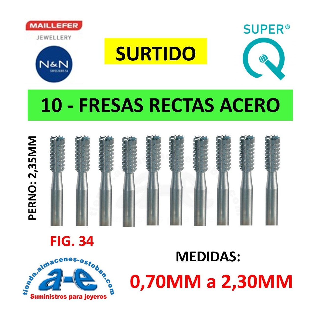 SURTIDO FRESAS RECTAS MAILLEFER FIG. 34 007-023 (10 UNID)