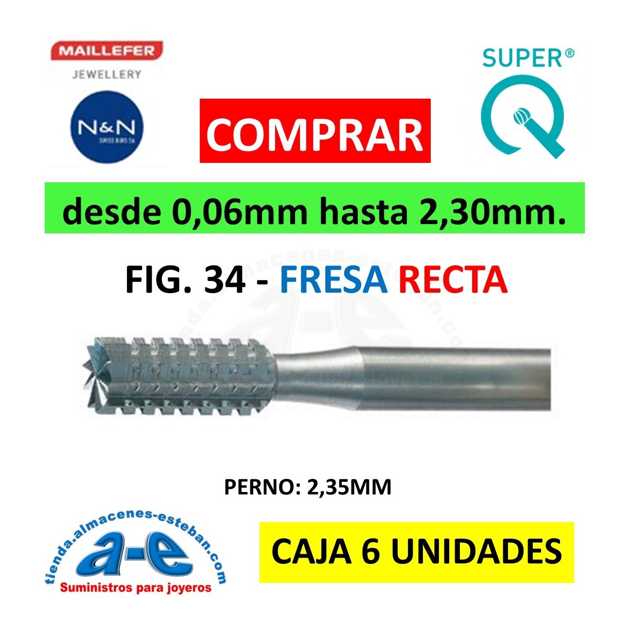 FRESA RECTA FIG. 34 MAILLEFER (6 UNID)