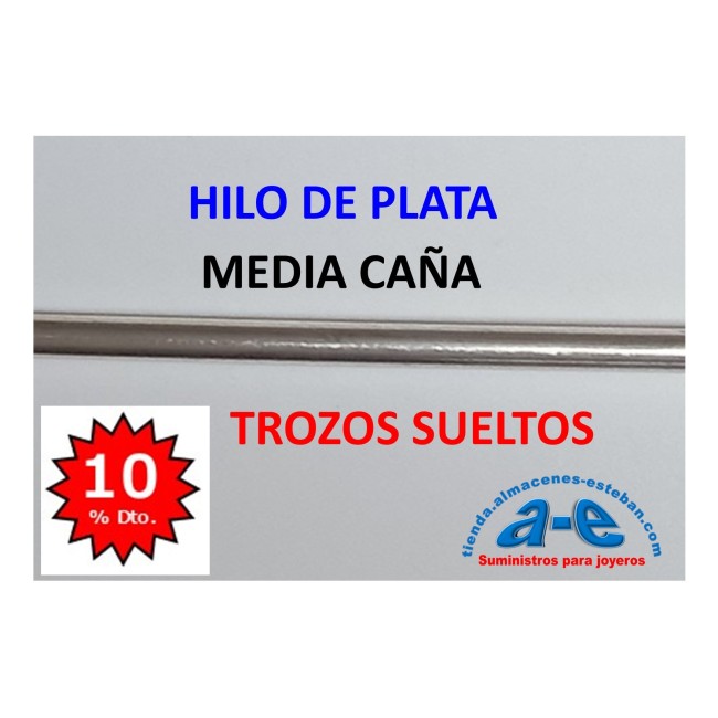 HILO PLATA MEDIA CAÑA 2,59x1,30MM (LOTE TROZOS N. 183)