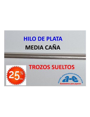 HILO PLATA MEDIA CAÑA 2,59x1,30MM (LOTE TROZOS N. 184)