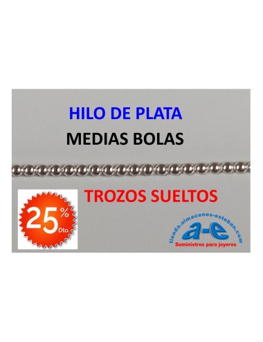 HILO PLATA MEDIAS BOLAS 1,30MM (LOTE TROZOS N. 207)