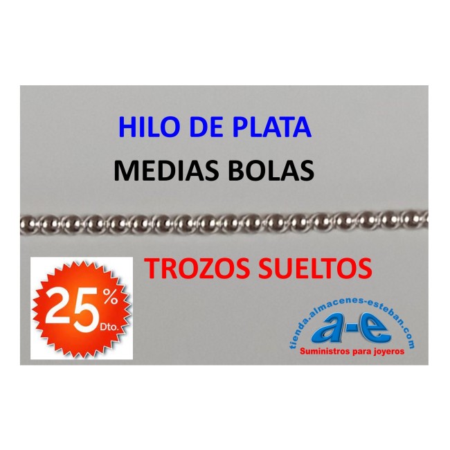 HILO PLATA MEDIAS BOLAS 1,30MM (LOTE TROZOS N. 207)