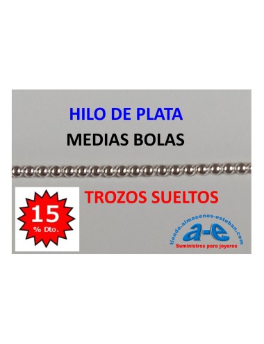 HILO PLATA MEDIAS BOLAS 2,59MM (LOTE TROZOS N. 213)