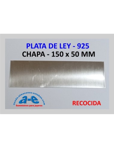 CHAPA PLATA 925 1,30MM-R (150X50MM) RECOCIDA