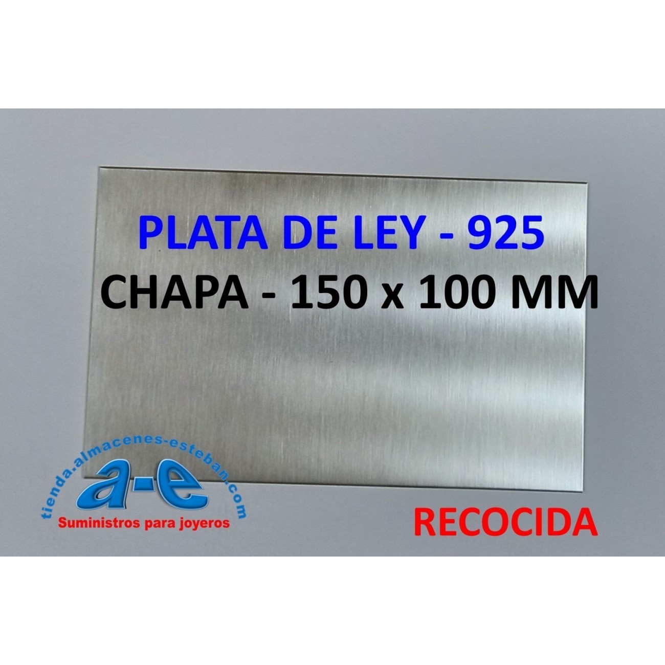 CHAPA PLATA 925 0,66MM-R (150X100MM) RECOCIDA