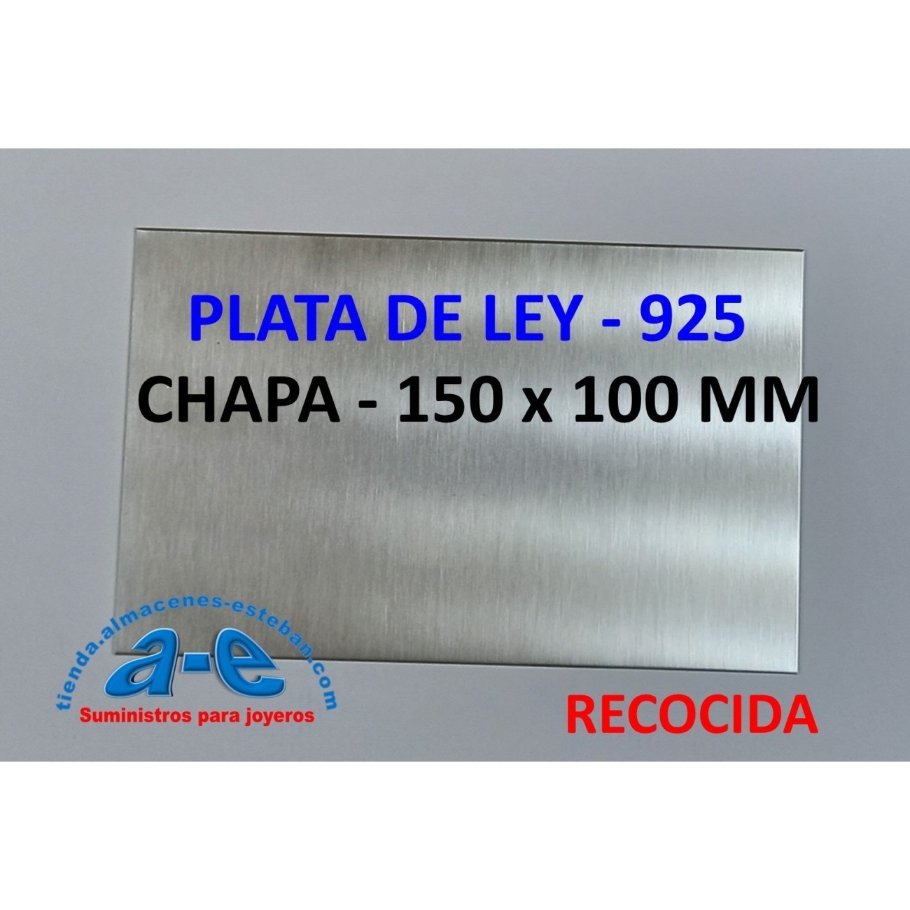 CHAPA PLATA 925 0,25MM-R (150X100MM) RECOCIDA
