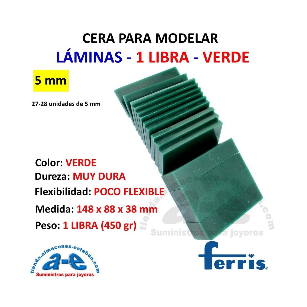 CERA FERRIS LAMINAS 5MM VERDE 1 LB