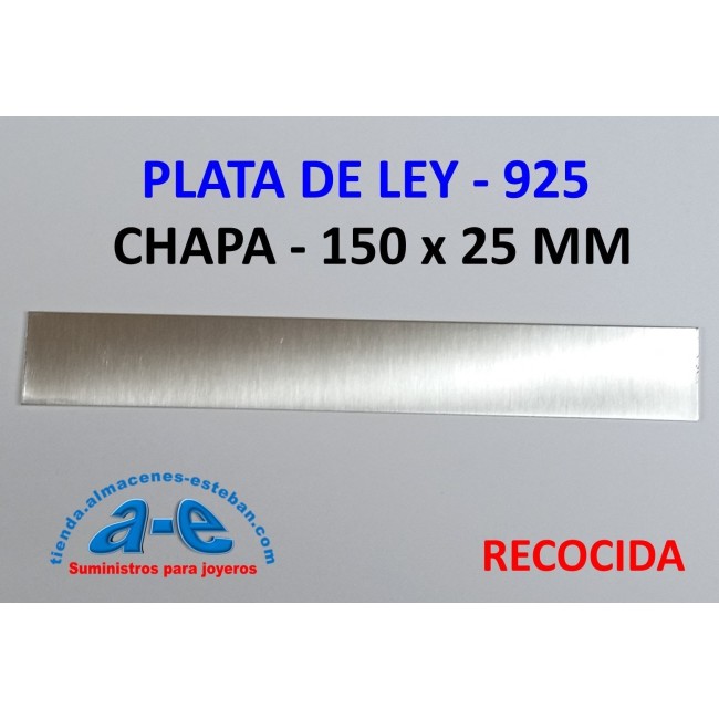 CHAPA PLATA 925 0,41MM-R (150X25MM) RECOCIDA