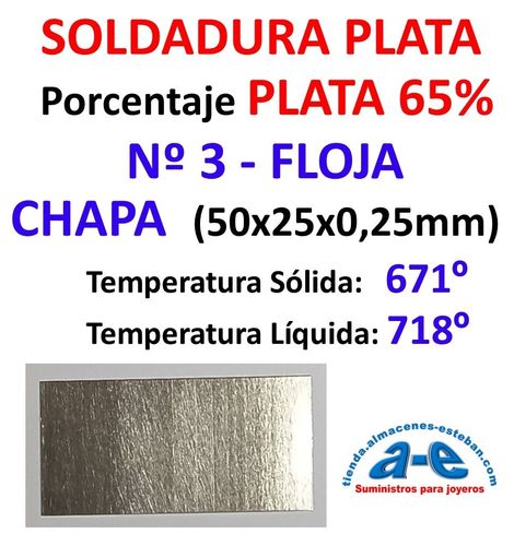 SOLDADURA PLATA N. 3 - 65% FLOJA USA CHAPA