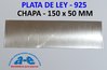 CHAPA PLATA 1,02MM (150X50MM)