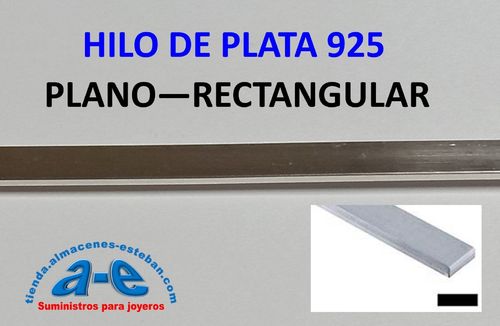 HILO PLATA 925 PLANO RECTANG. 6X2MM-R RECOCIDA (30CM)
