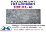 PLACA ACERO PARA LAMINADOR TEXTURA-68