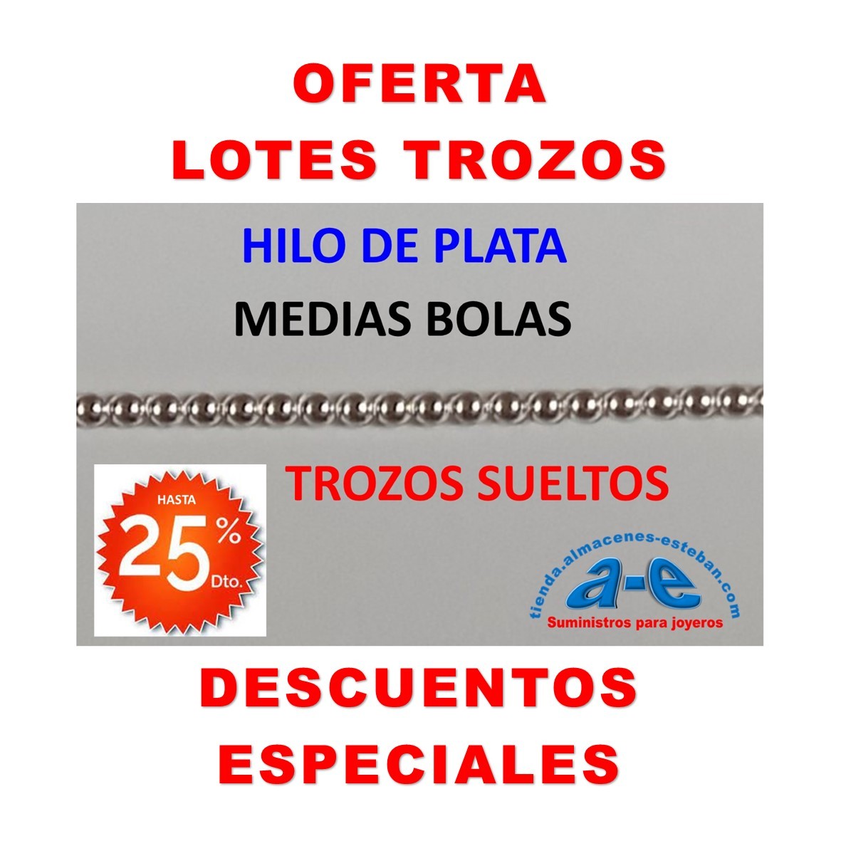 TROZOS HILO PLATA MEDIAS BOLAS