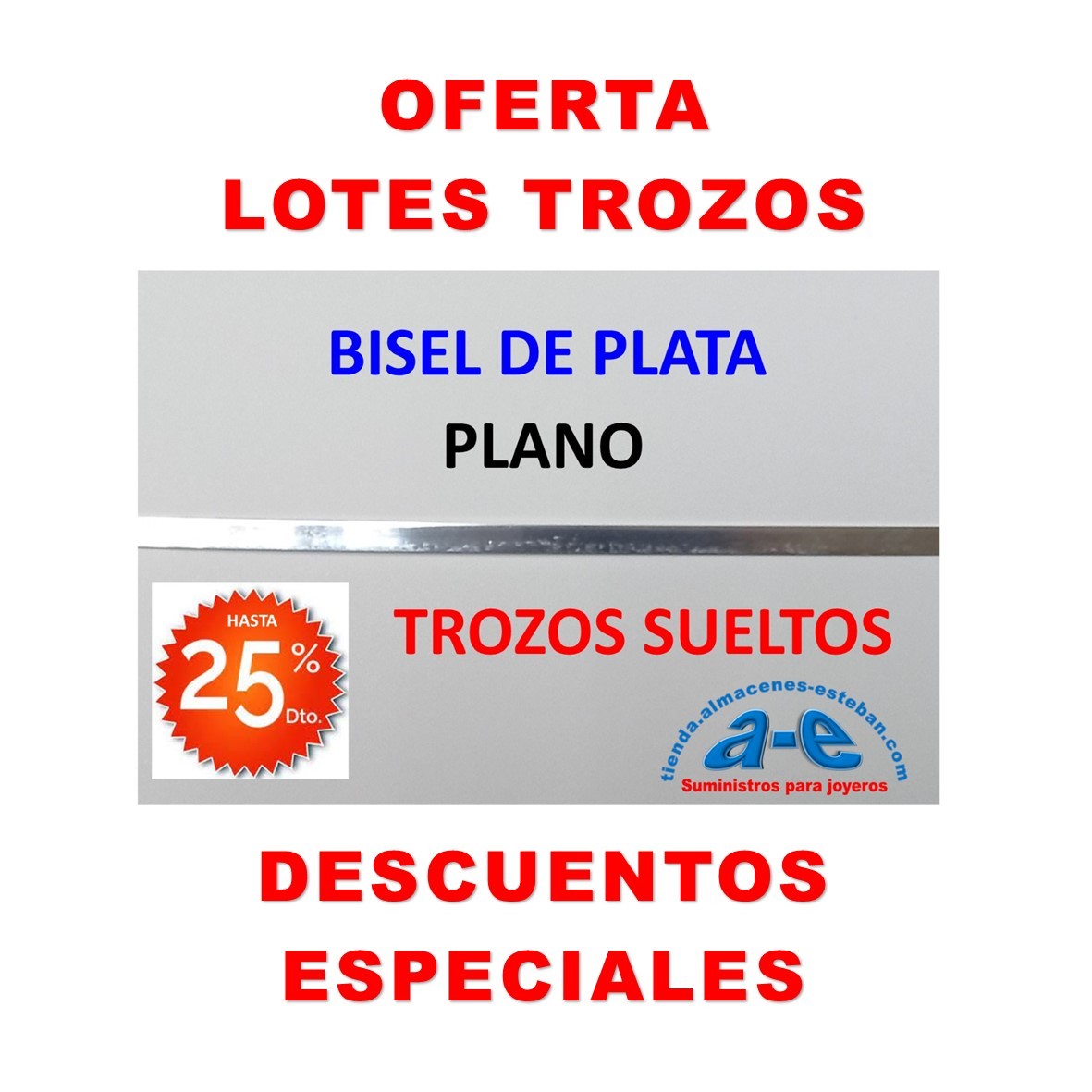 TROZOS BISEL PLATA PLANO